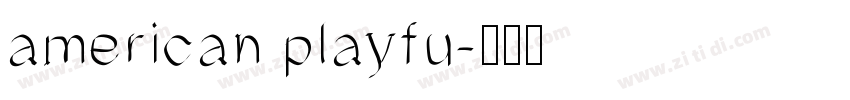 american playfu字体转换